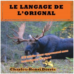 CD AUDIO - Le langage de l’orignal